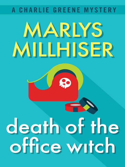 Title details for Death of the Office Witch by Marlys Millhiser - Available